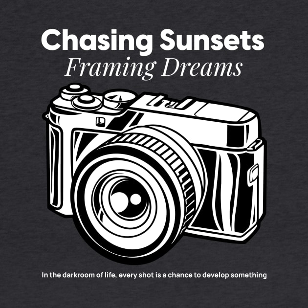 Chasing Sunsets Framing Dreams Photography by teegeniusdesigns